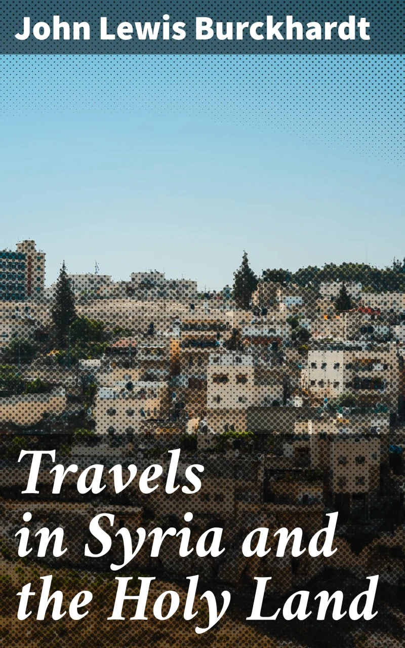 Portada: Travels in Syria and the Holy Land