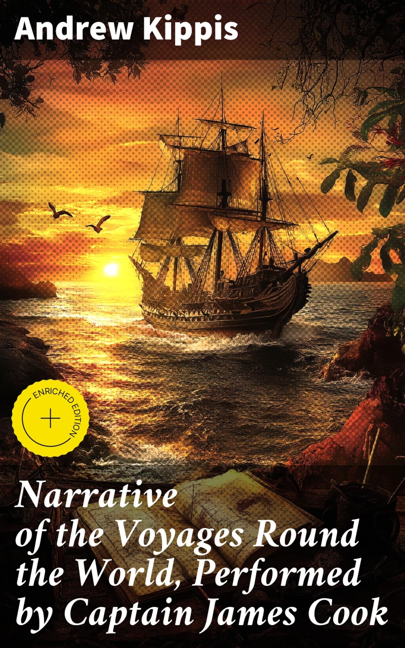 Portada: Narrative of the Voyages Round the World, Performed by Captain James Cook