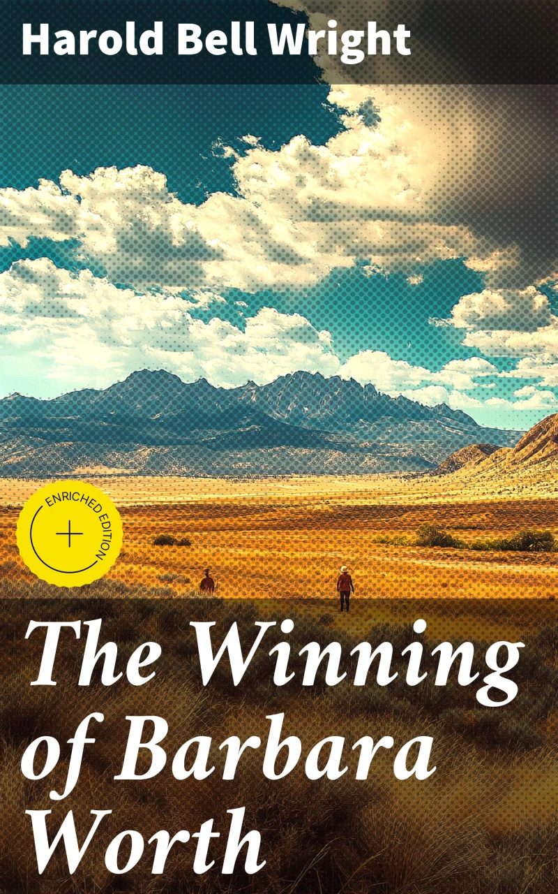 Portada: The Winning of Barbara Worth