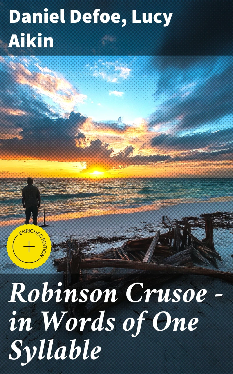 Portada: Robinson Crusoe — in Words of One Syllable