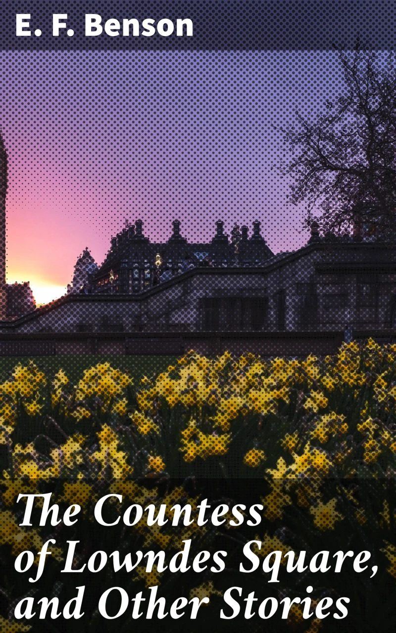 Portada: The Countess of Lowndes Square, and Other Stories