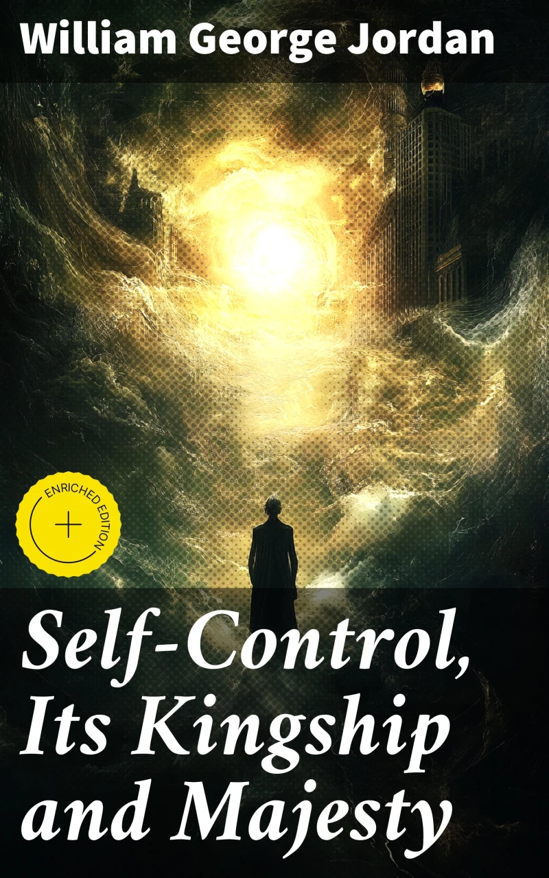 Portada: Self-Control, Its Kingship and Majesty