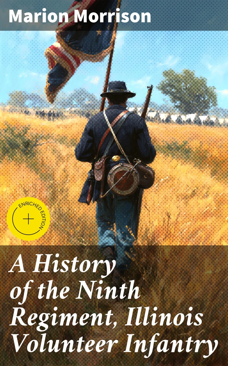 Portada: A History of the Ninth Regiment, Illinois Volunteer Infantry