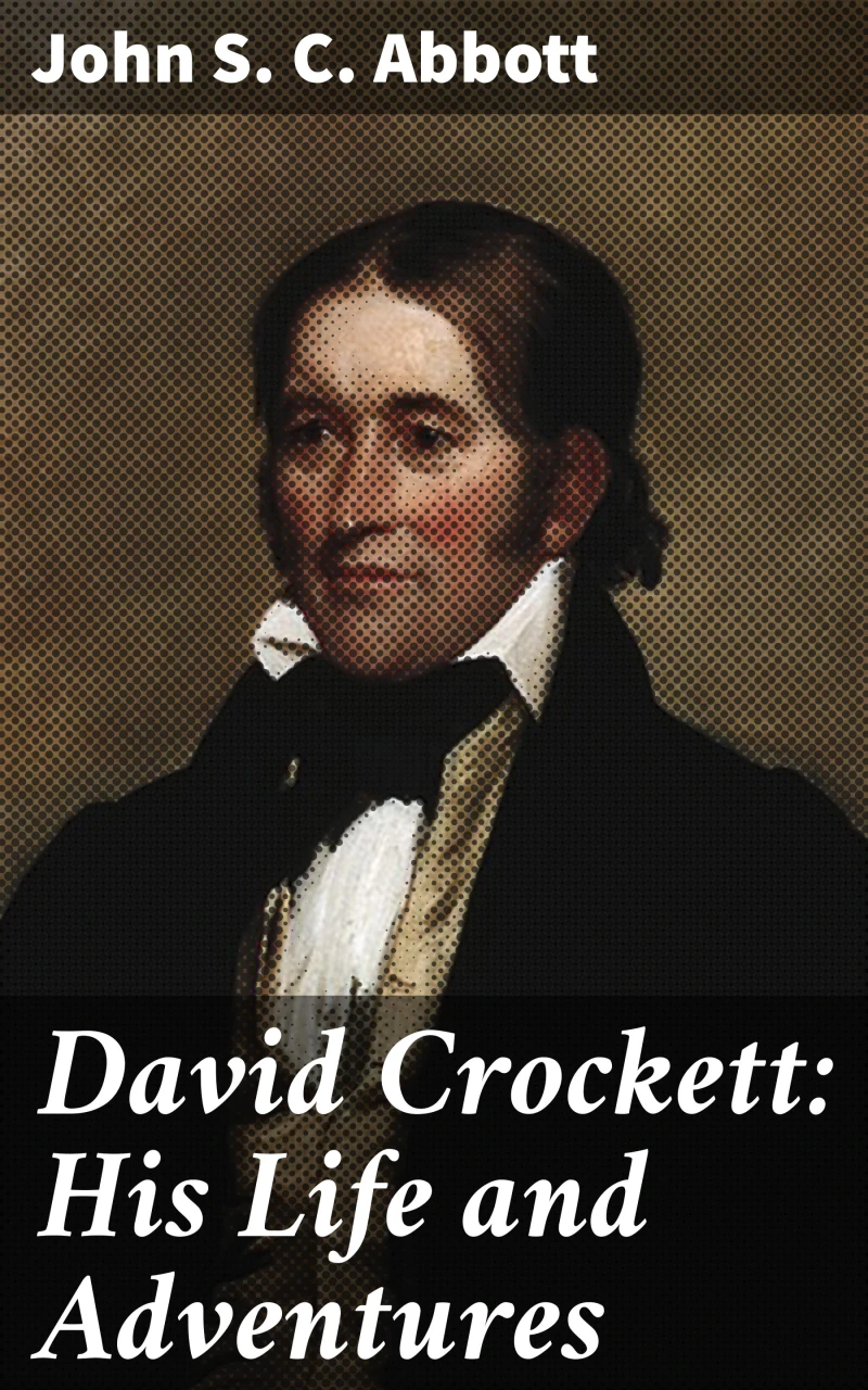 Portada: David Crockett: His Life and Adventures