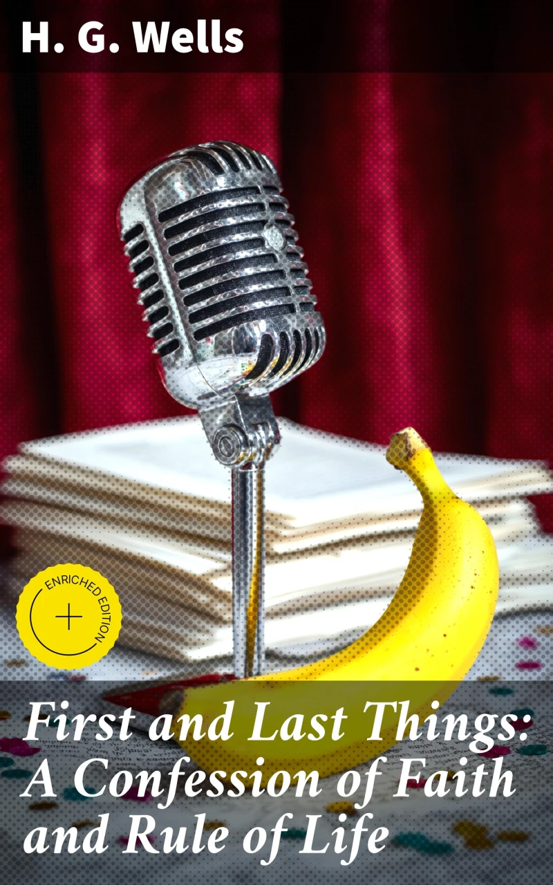 Portada: First and Last Things: A Confession of Faith and Rule of Life