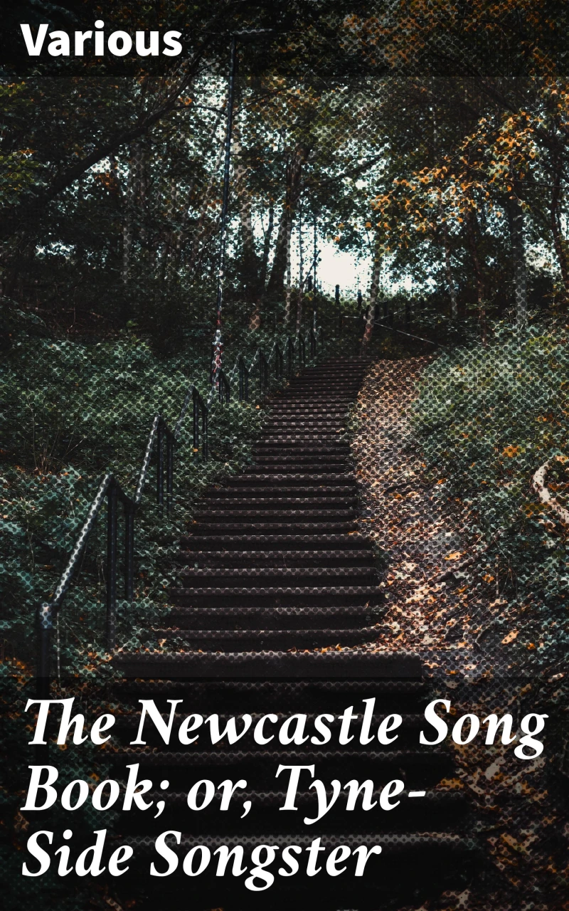 Portada: The Newcastle Song Book; or, Tyne-Side Songster