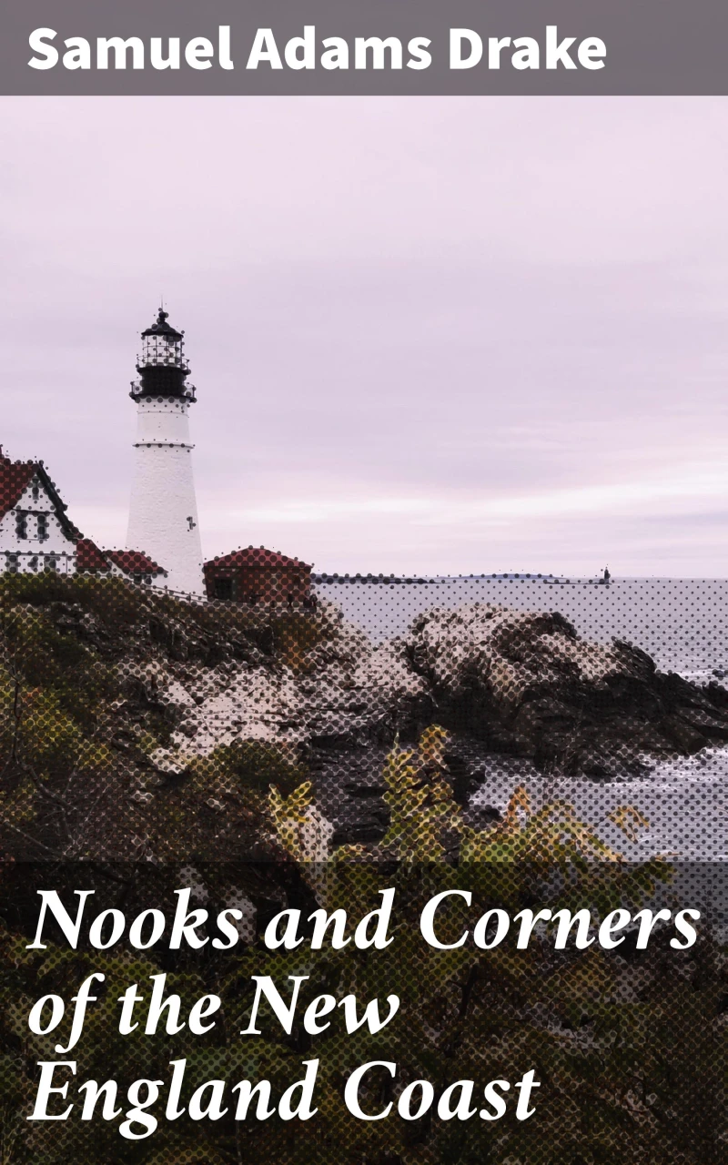 Portada: Nooks and Corners of the New England Coast