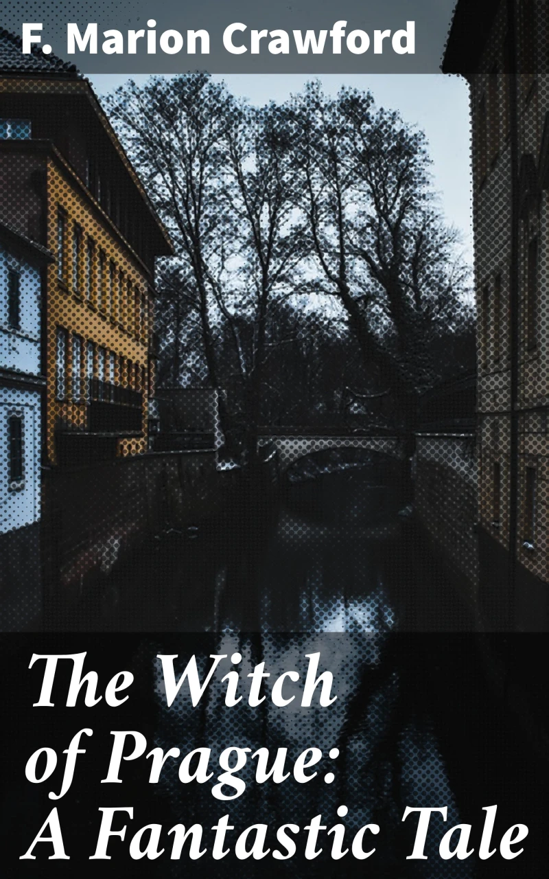 Portada: The Witch of Prague: A Fantastic Tale