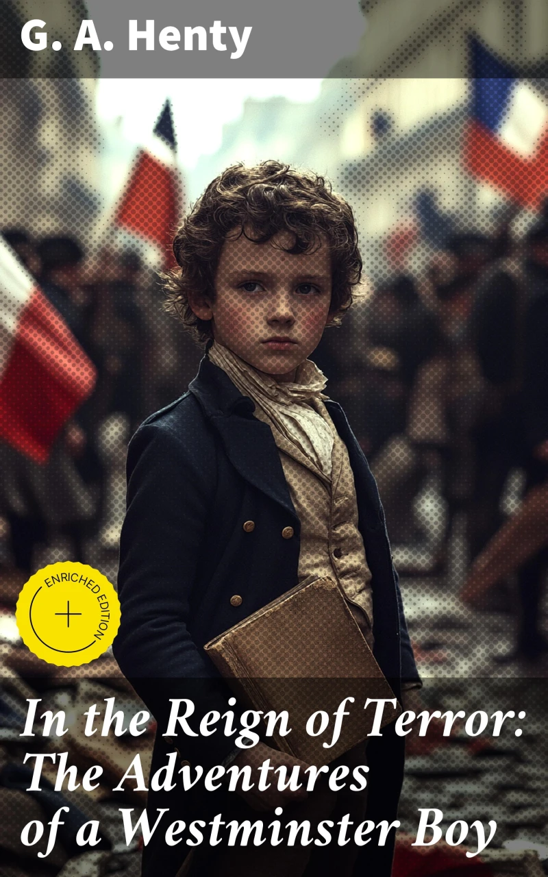 Portada: In the Reign of Terror: The Adventures of a Westminster Boy
