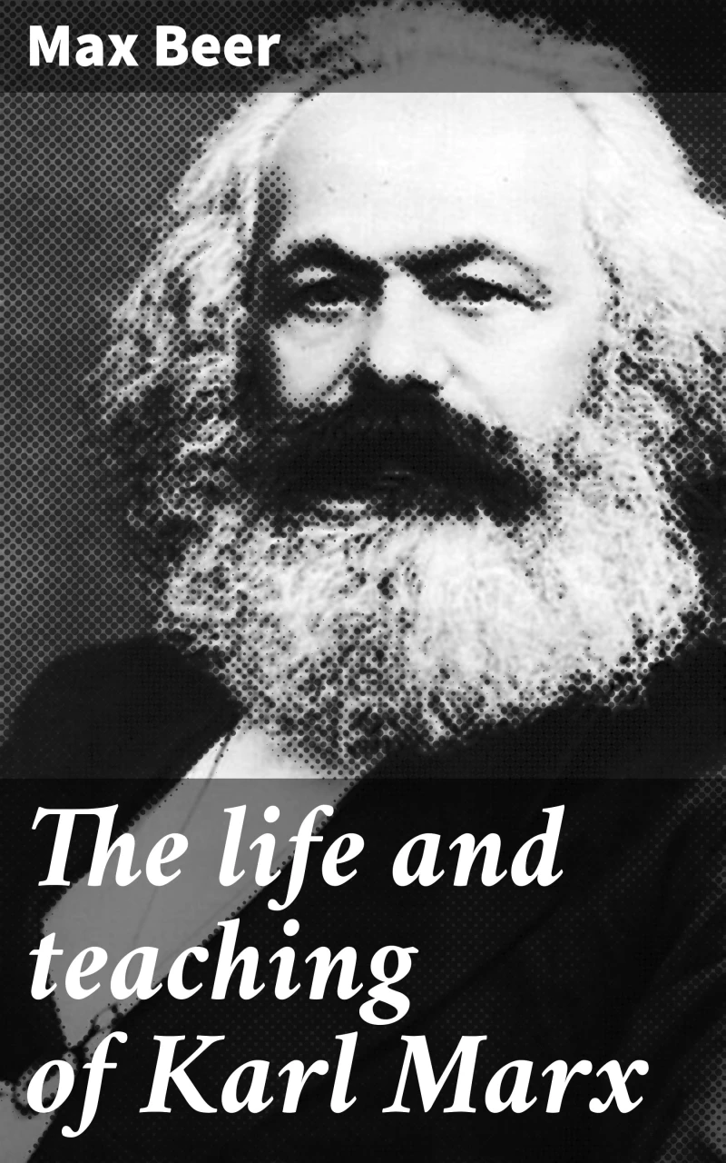 Portada: The life and teaching of Karl Marx