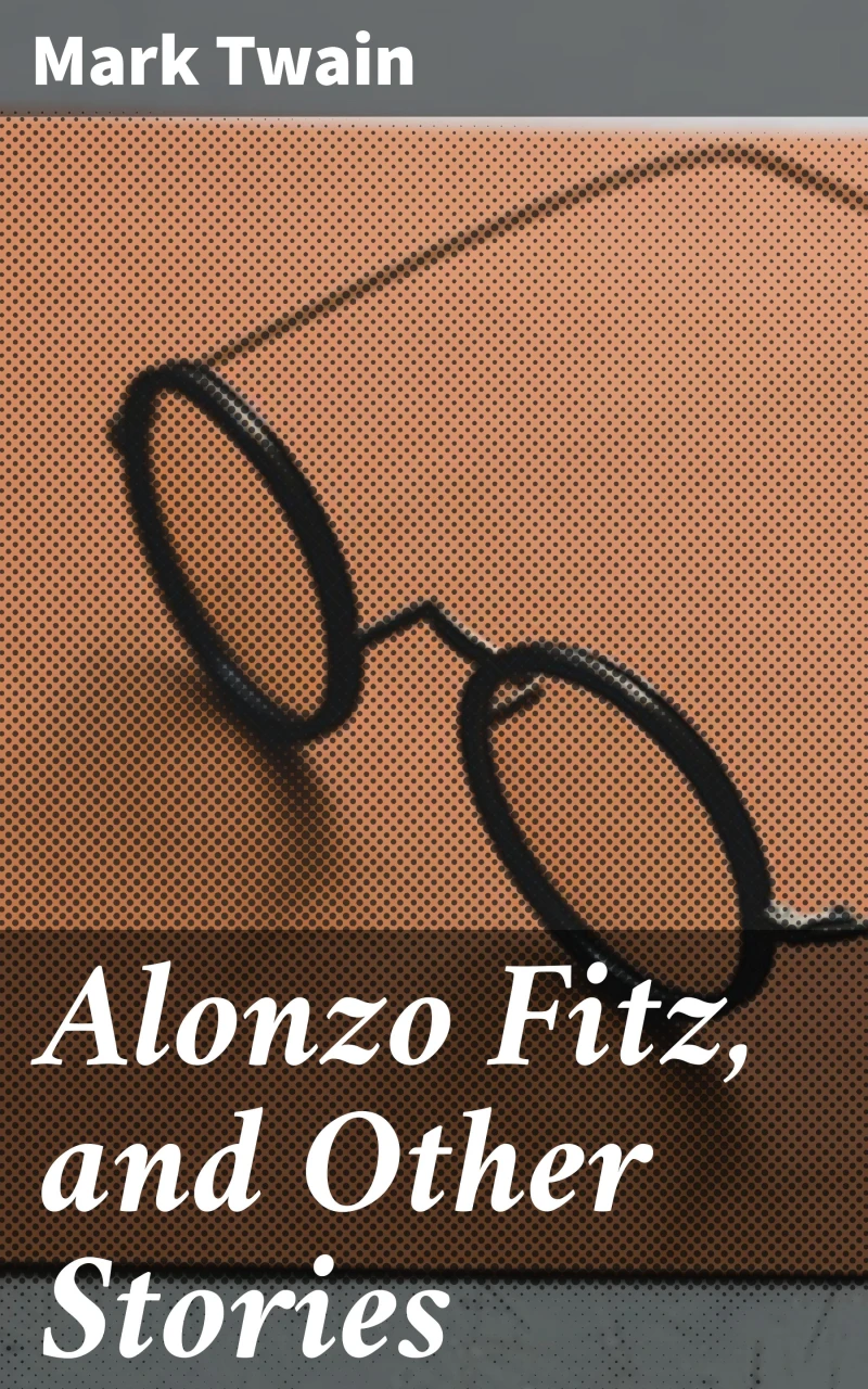Portada: Alonzo Fitz, and Other Stories