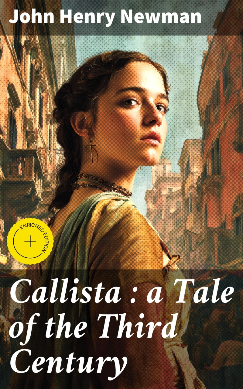 Portada: Callista : a Tale of the Third Century