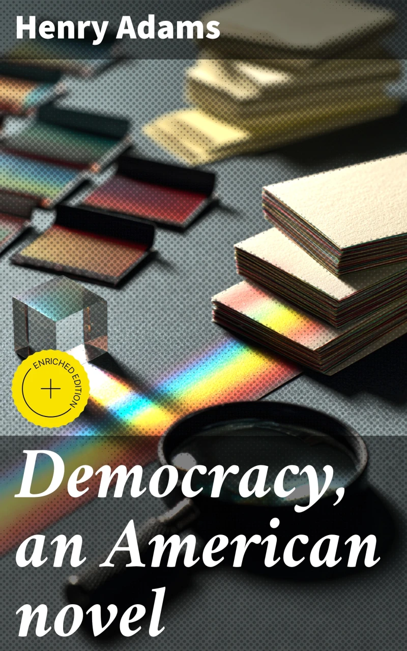 Portada: Democracy, an American novel