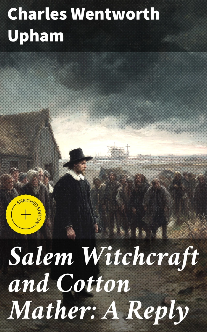 Portada: Salem Witchcraft and Cotton Mather: A Reply