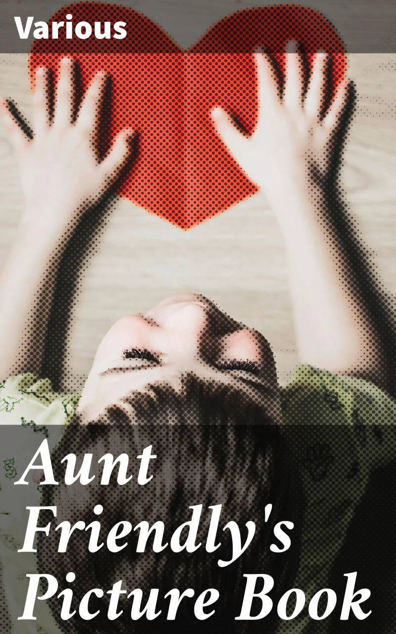 Portada: Aunt Friendly's Picture Book