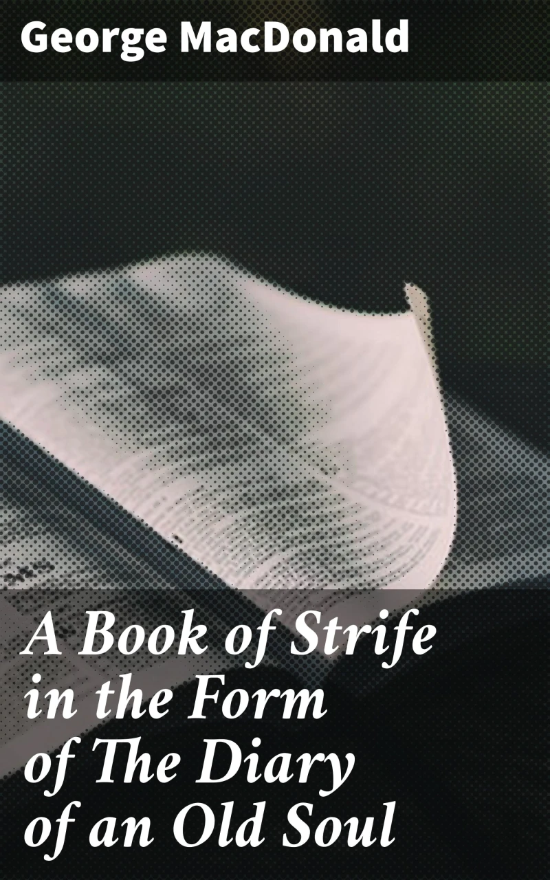 Portada: A Book of Strife in the Form of The Diary of an Old Soul