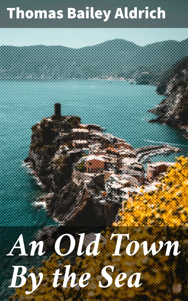 Portada: An Old Town By the Sea