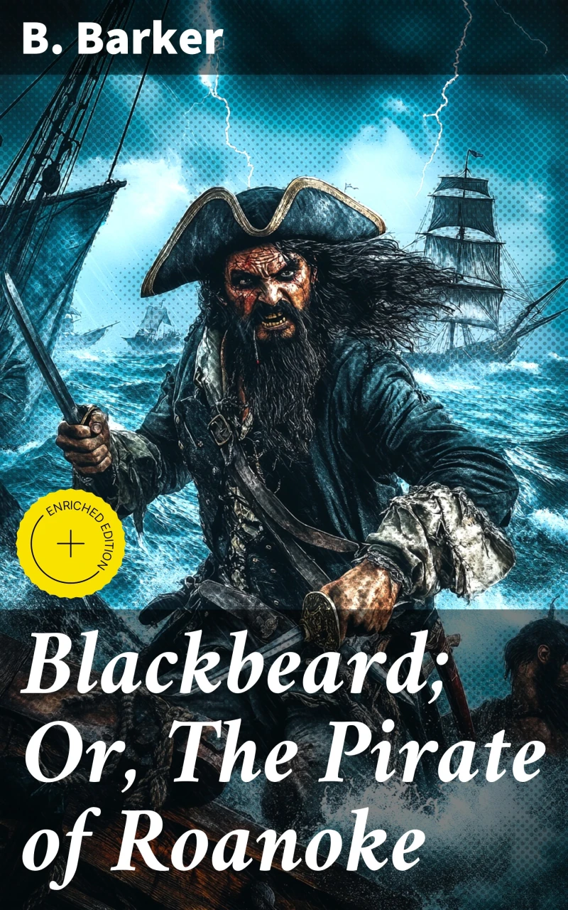 Portada: Blackbeard; Or, The Pirate of Roanoke