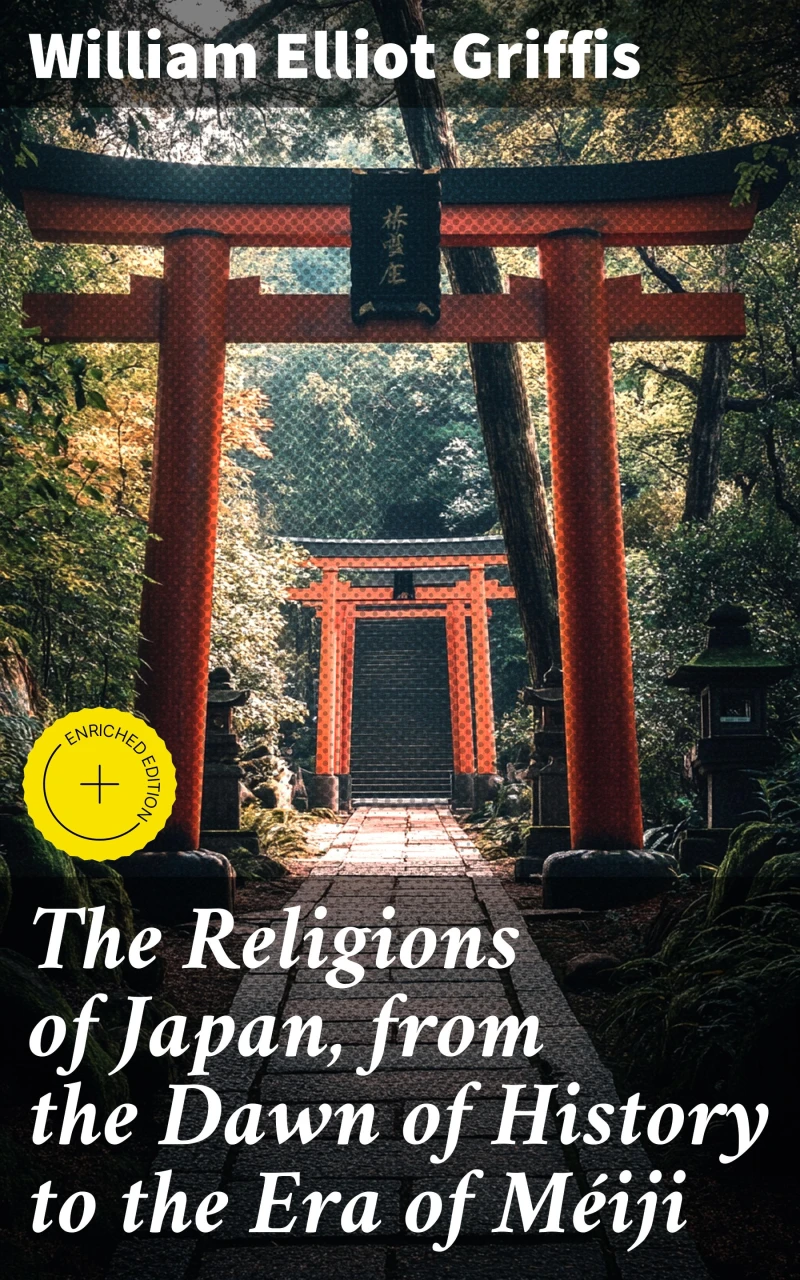 Portada: The Religions of Japan, from the Dawn of History to the Era of Méiji