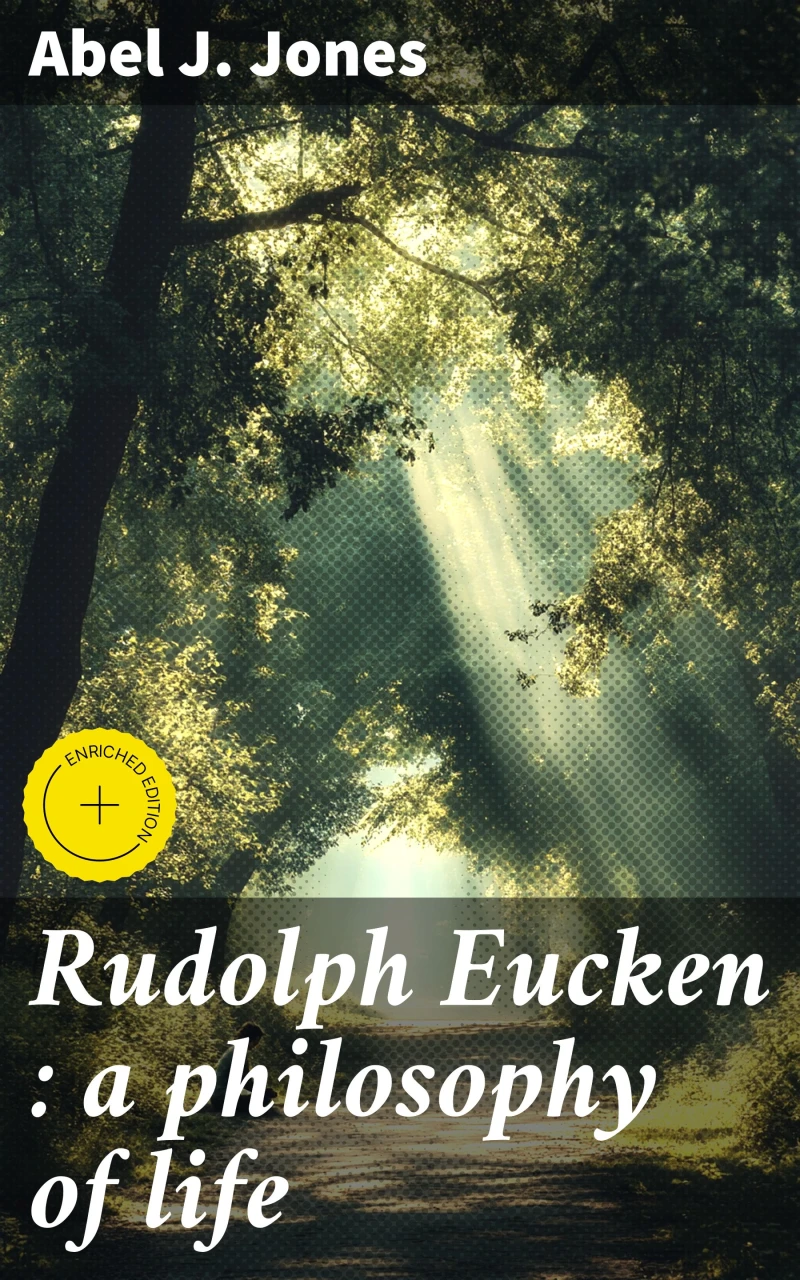 Portada: Rudolph Eucken : a philosophy of life
