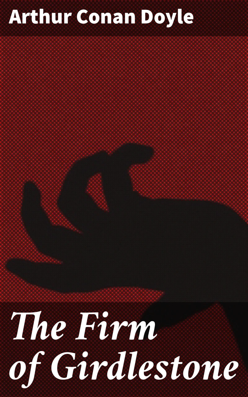 Portada: The Firm of Girdlestone