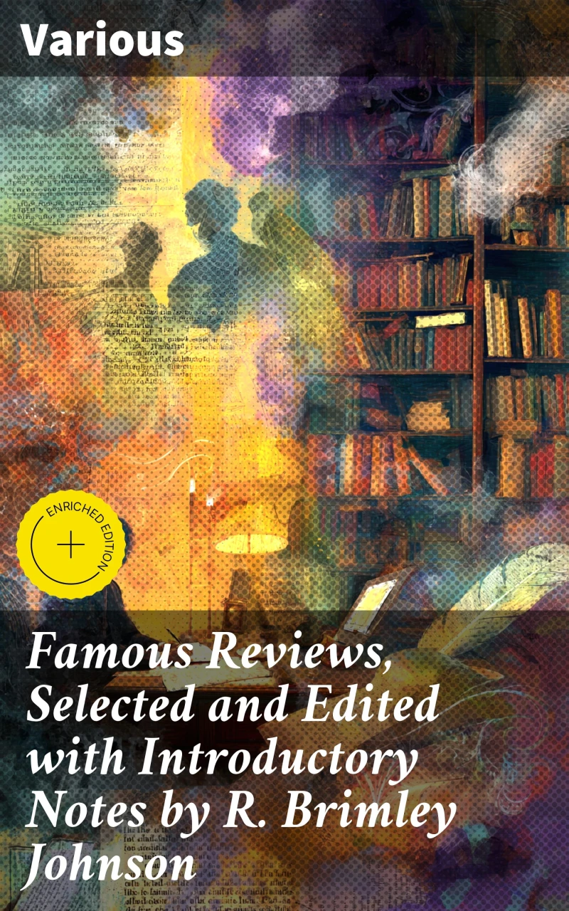 Portada: Famous Reviews, Selected and Edited with Introductory Notes by R. Brimley Johnson