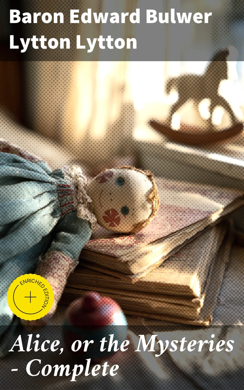 Portada: Alice, or the Mysteries — Complete