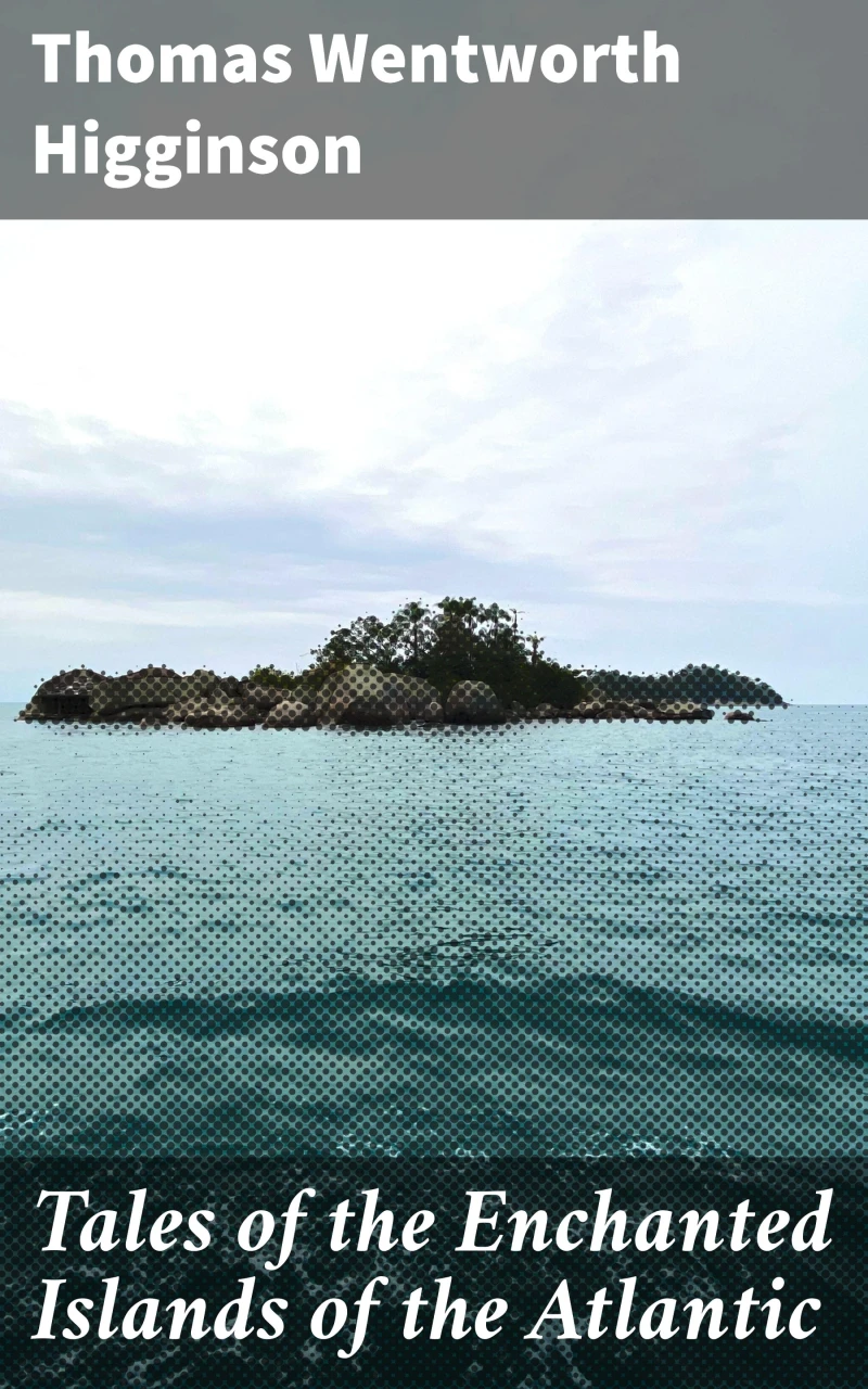 Portada: Tales of the Enchanted Islands of the Atlantic