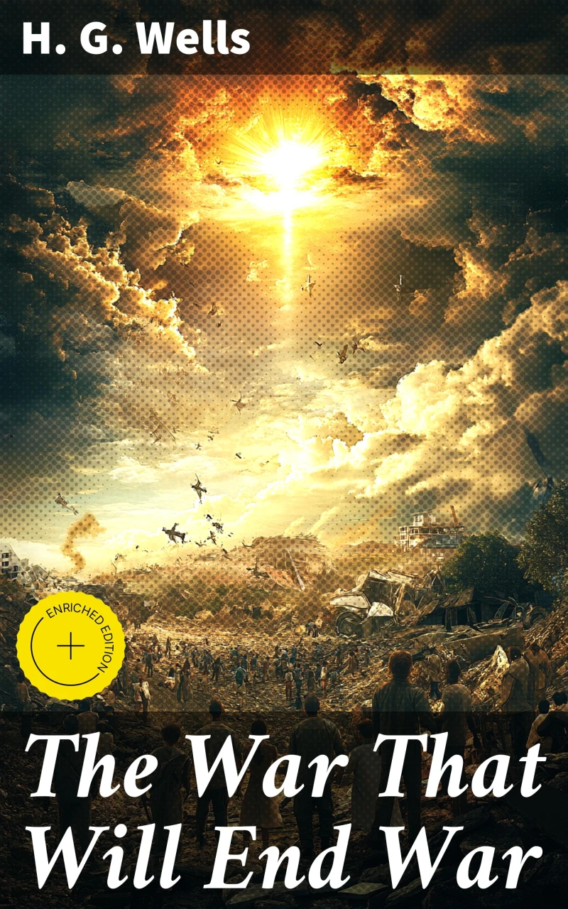 Portada: The War That Will End War
