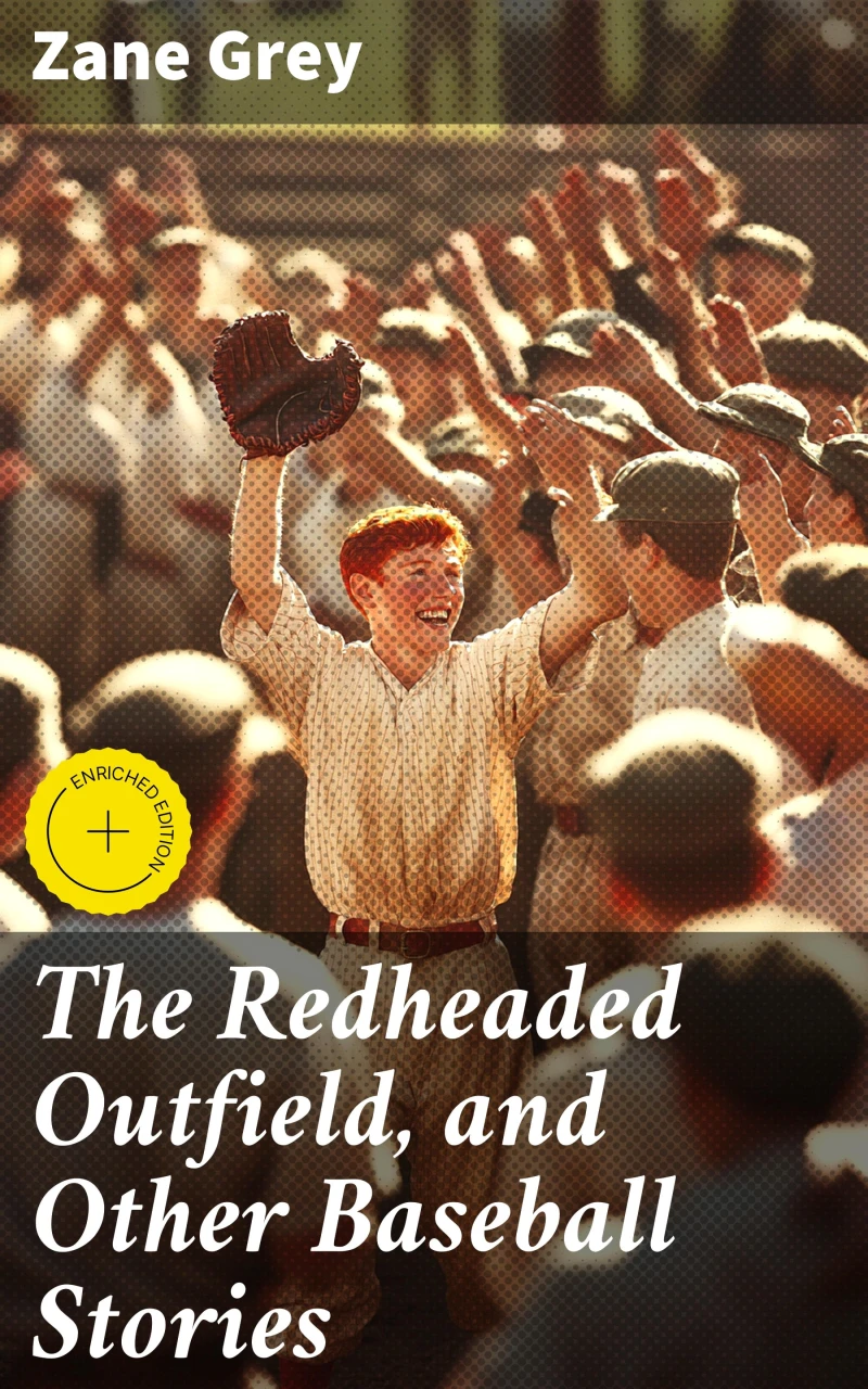 Portada: The Redheaded Outfield, and Other Baseball Stories
