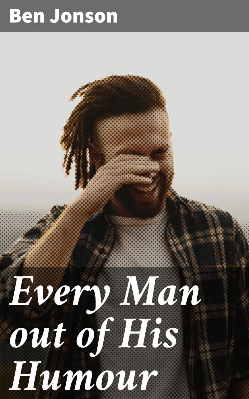 Portada: Every Man out of His Humour