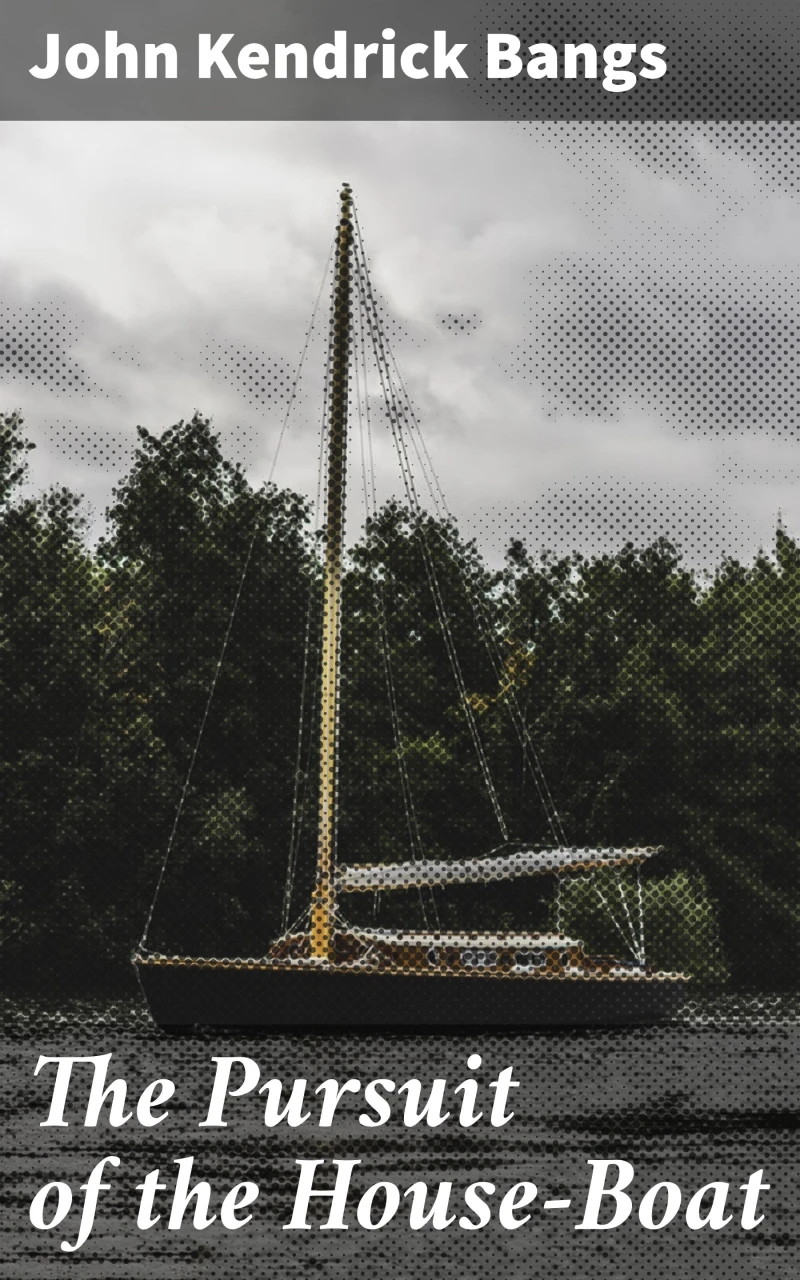 Portada: The Pursuit of the House-Boat