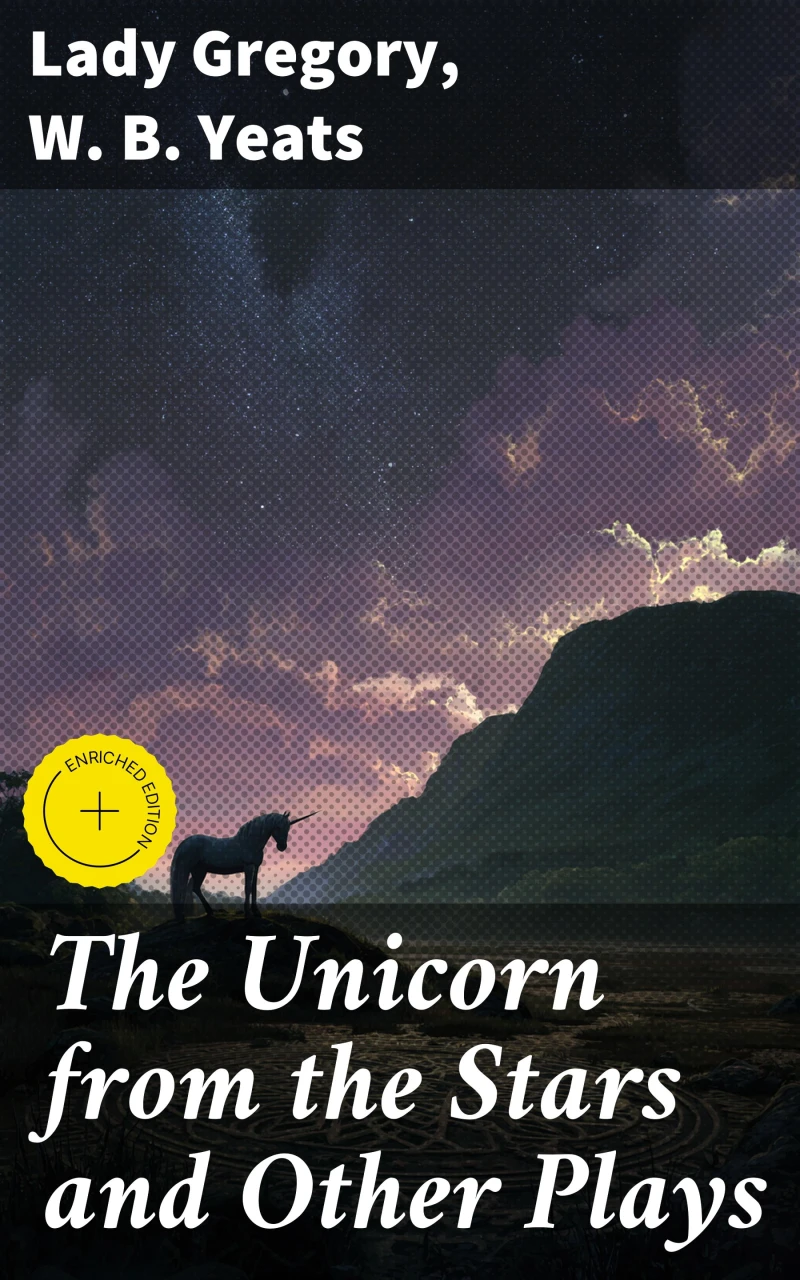 Portada: The Unicorn from the Stars and Other Plays