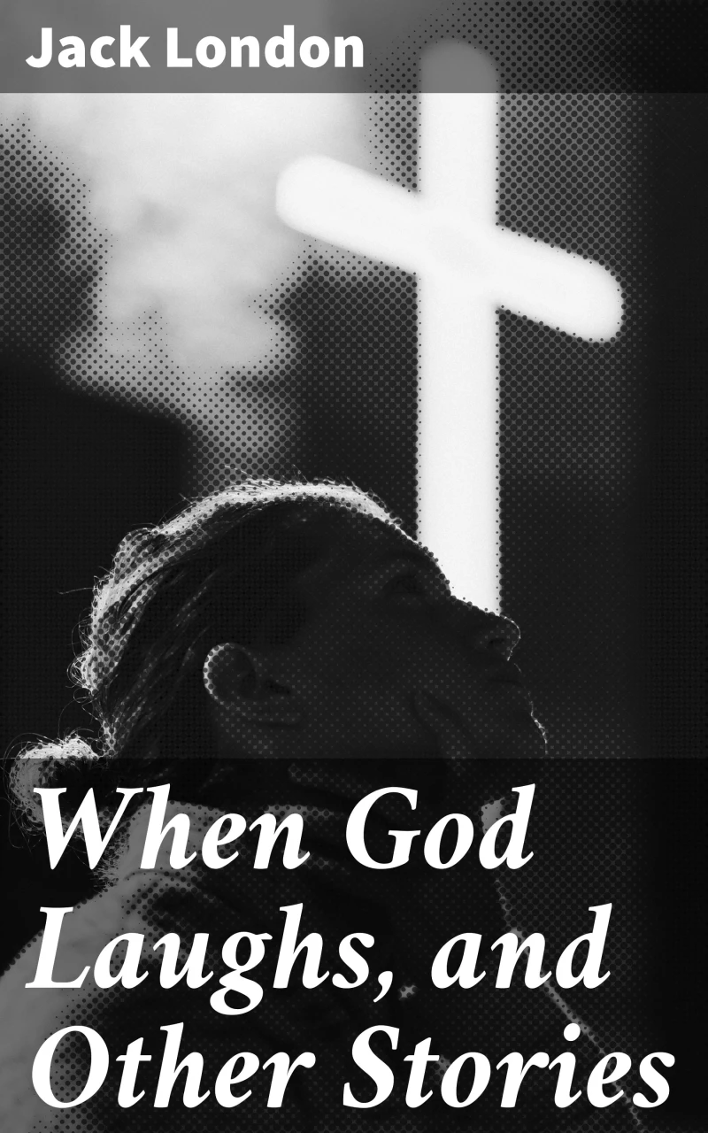 Portada: When God Laughs, and Other Stories