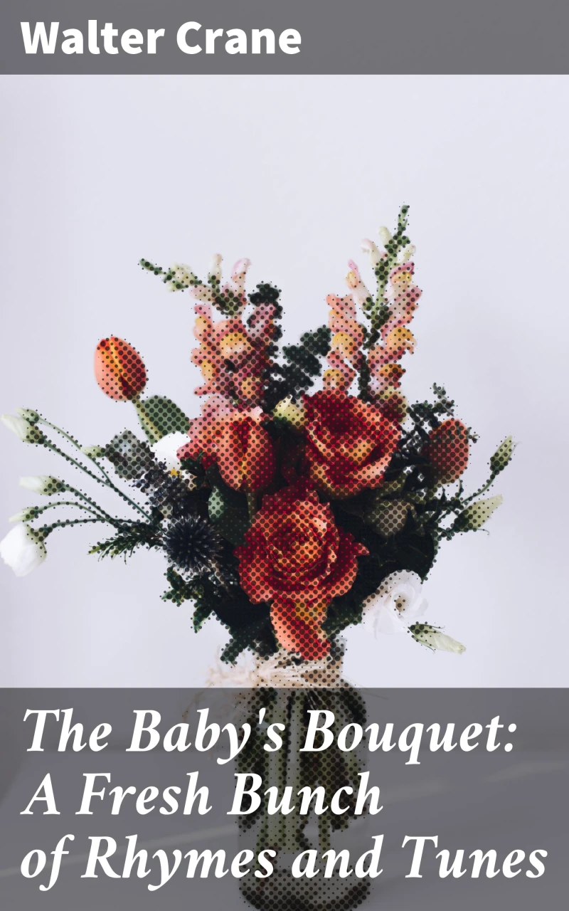 Portada: The Baby's Bouquet: A Fresh Bunch of Rhymes and Tunes