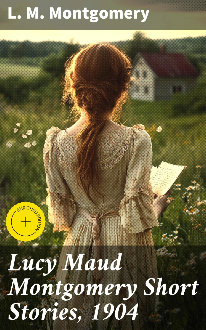 Portada: Lucy Maud Montgomery Short Stories, 1904