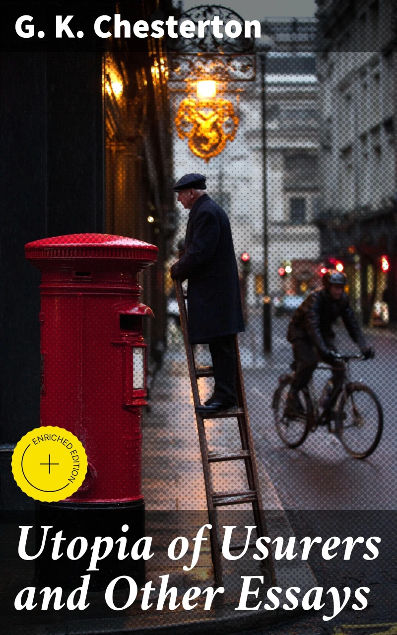 Portada: Utopia of Usurers and Other Essays