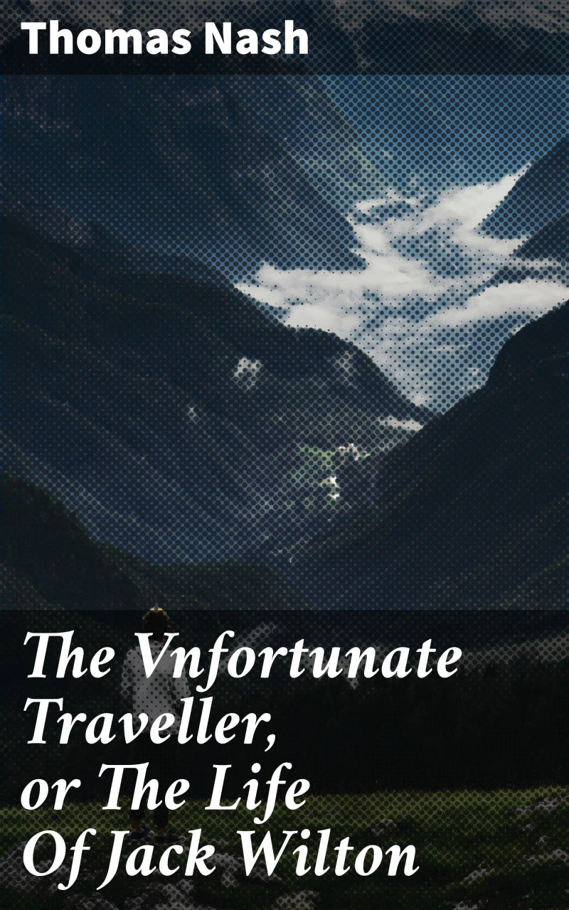 Portada: The Vnfortunate Traveller, or The Life Of Jack Wilton