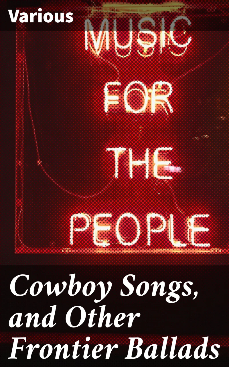 Portada: Cowboy Songs, and Other Frontier Ballads