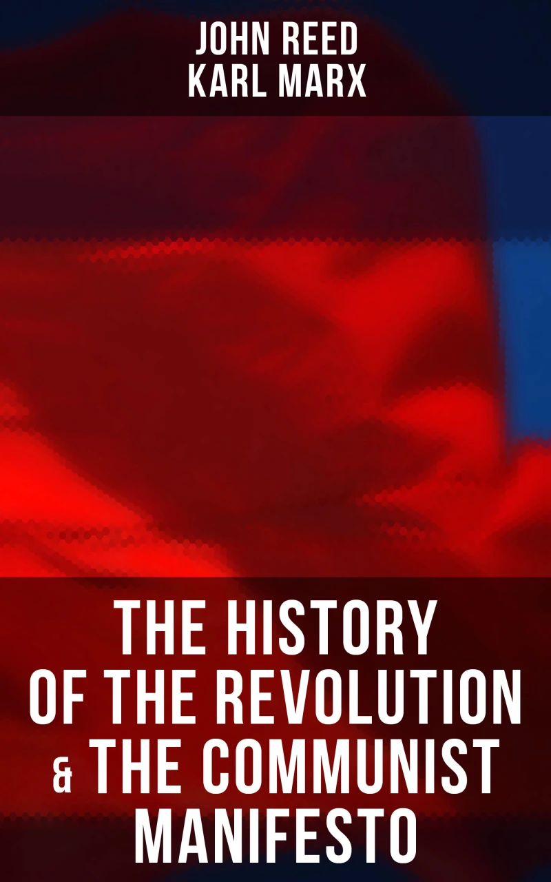 Portada: The History of the Revolution & The Communist Manifesto
