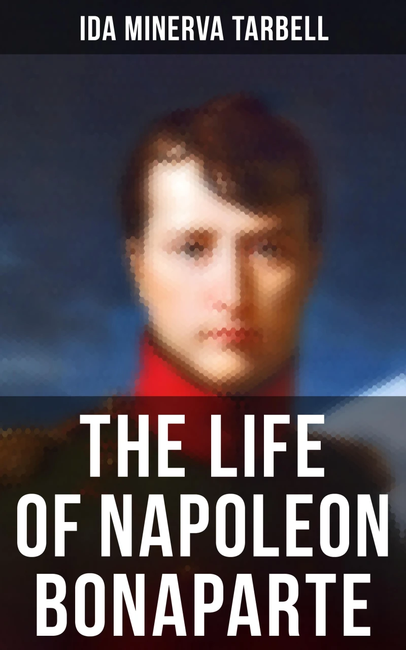 Portada: The Life of Napoleon Bonaparte