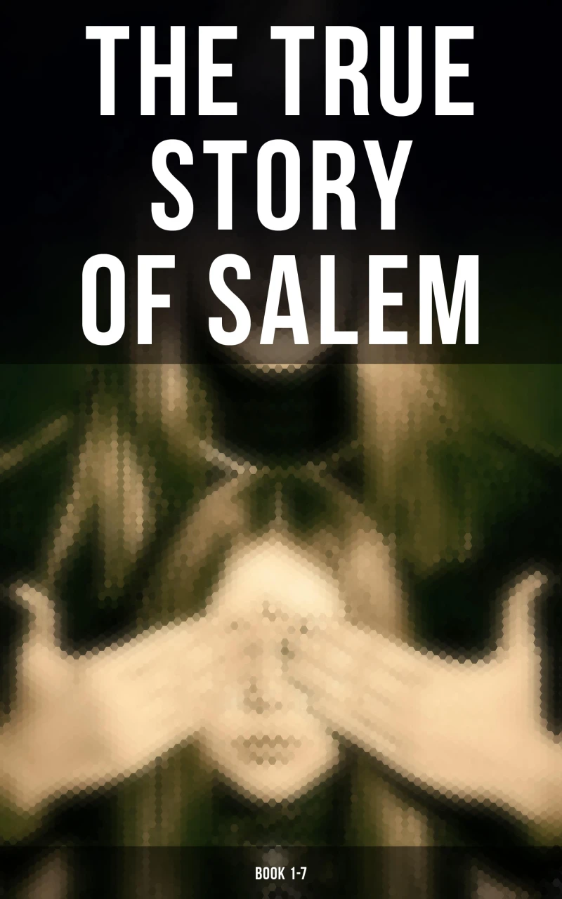 Portada: The True Story of Salem: Book 1-7