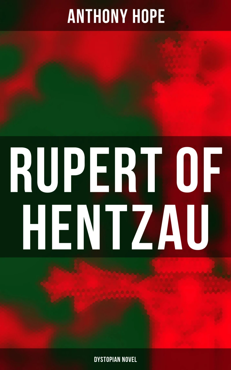 Portada: Rupert of Hentzau (Dystopian Novel)