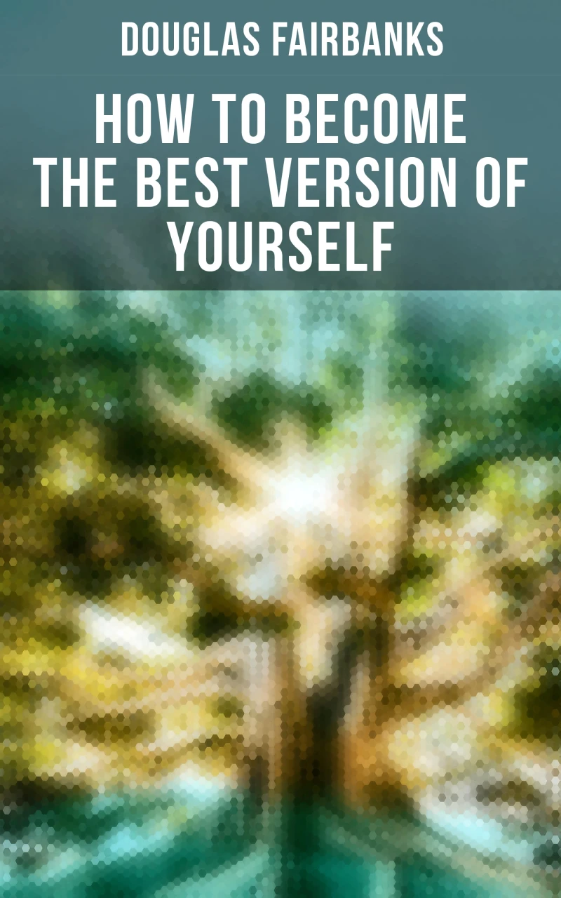 Portada: How to Become the Best Version of Yourself