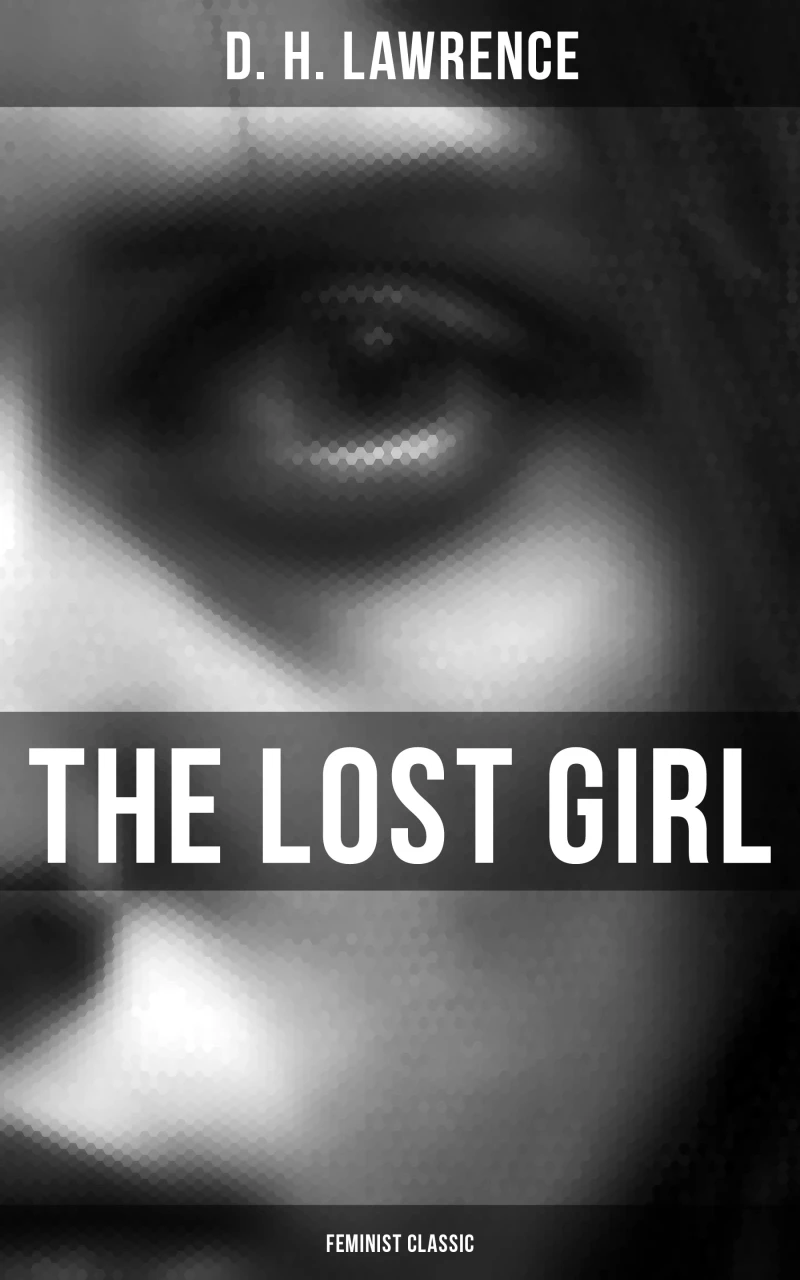 Portada: The Lost Girl (Feminist Classic)