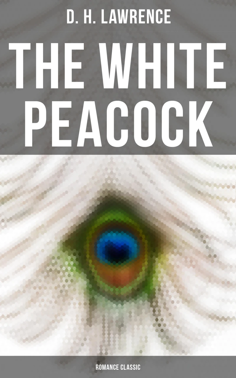 Portada: The White Peacock (Romance Classic)