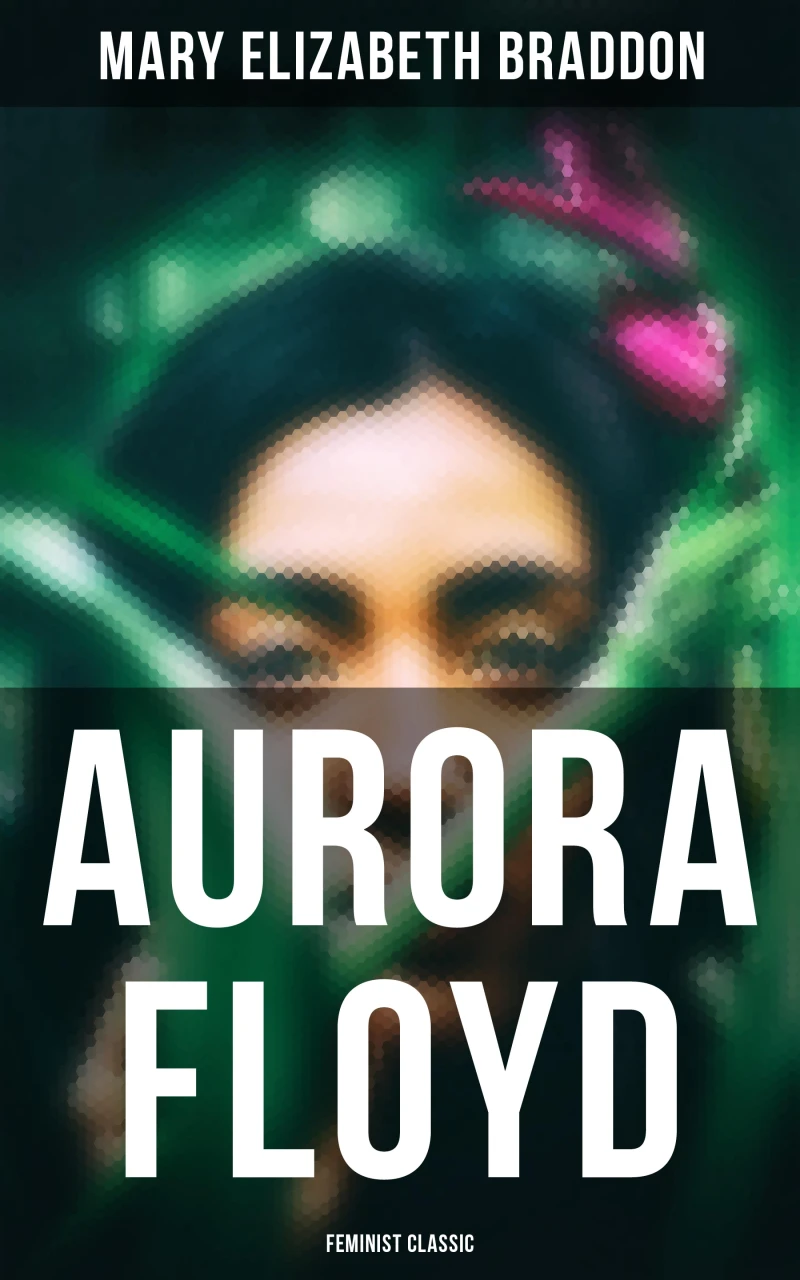 Portada: Aurora Floyd (Feminist Classic)
