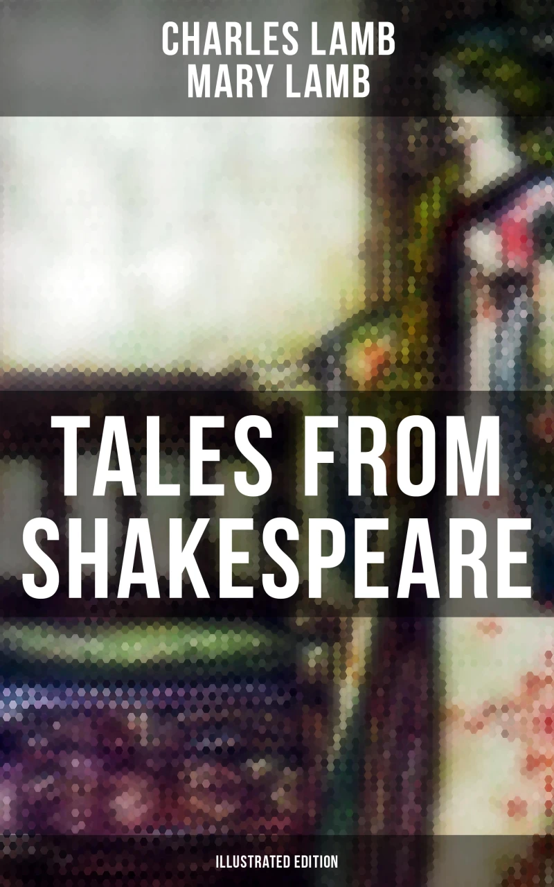 Portada: Tales from Shakespeare (Illustrated Edition)