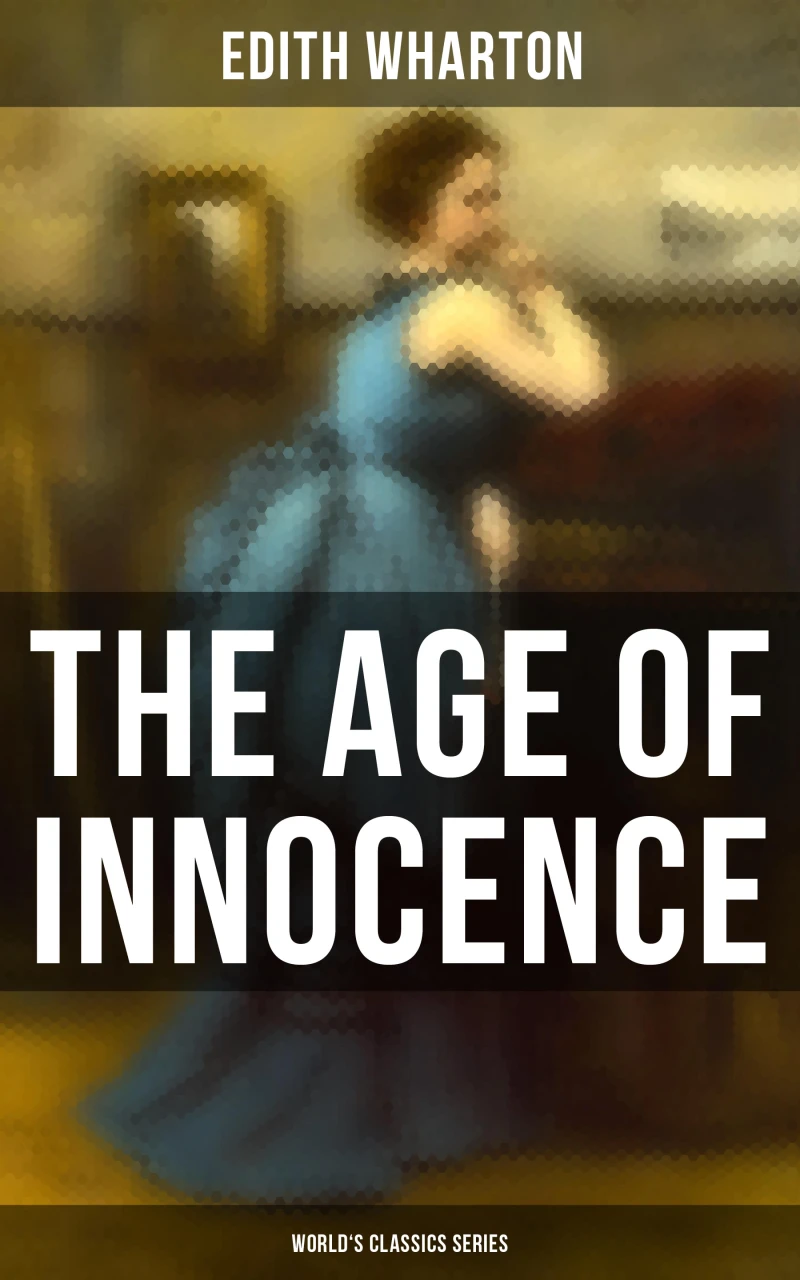 Portada: The Age of Innocence (World's Classics Series)