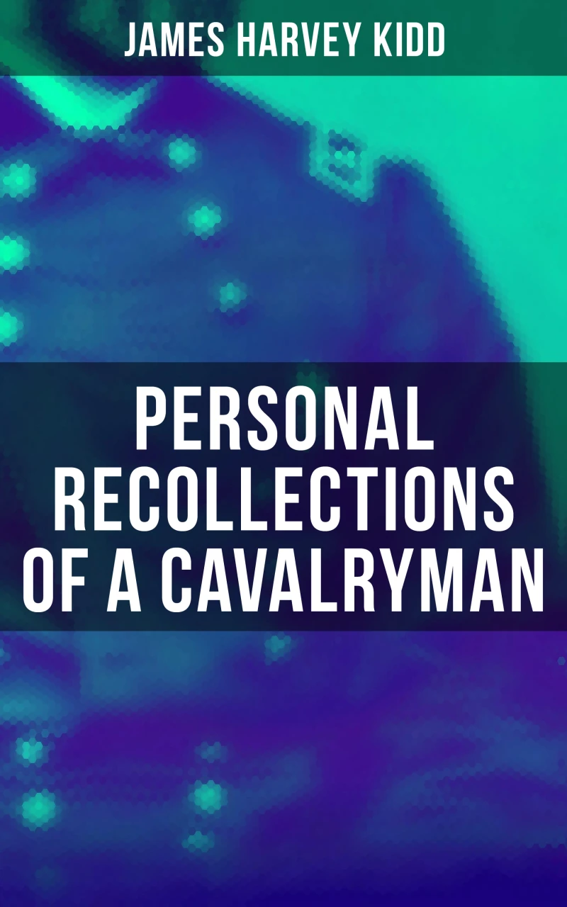 Portada: Personal Recollections of a Cavalryman